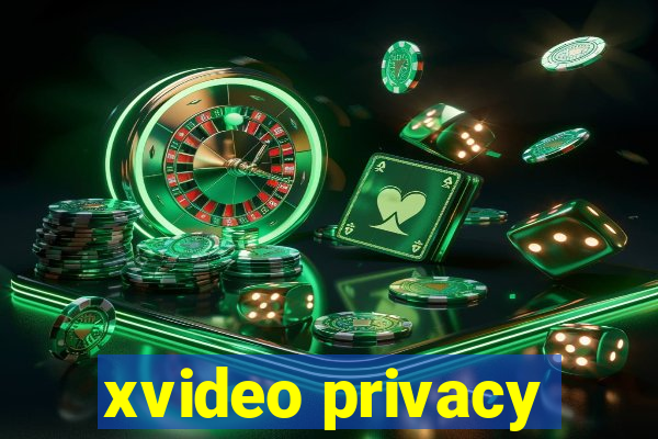 xvideo privacy